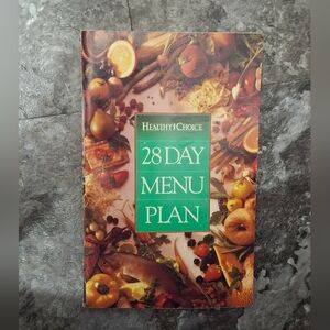 HEALTHY CHOICE  28 DAY MENU  PLAN cookbook.